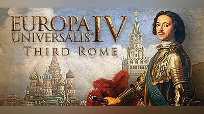 Europa Universalis IV: Third Rome