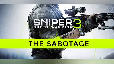 Sniper Ghost Warrior 3 - The Sabotage