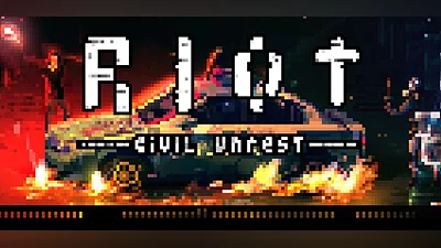 RIOT - Civil Unrest
