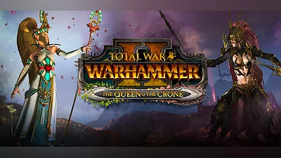 Total War: WARHAMMER II - The Queen & The Crone