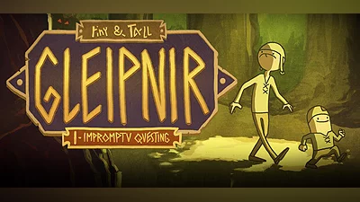 tiny & Tall: Gleipnir