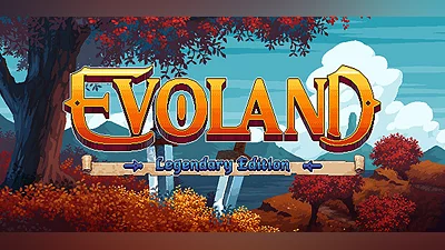 Evoland Legendary Edition
