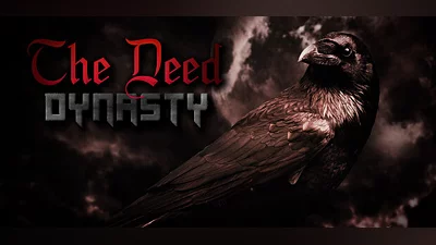 The Deed: Dynasty