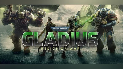 Warhammer 40,000: Gladius - Relics of War (GOG)
