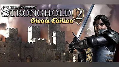 Stronghold 2: Steam Edition