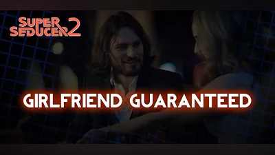 Super Seducer 2 - Bonus Video 3: Girlfriend Guaranteed