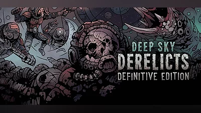 Deep Sky Derelicts: Definitive Edition