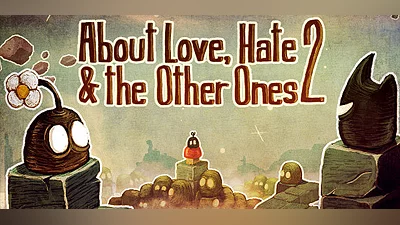 About Love, Hate And The Other Ones 2