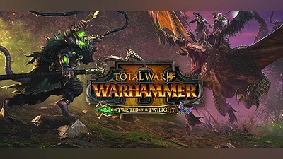 Total War: WARHAMMER II - The Twisted & The Twilight