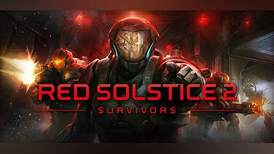 Red Solstice 2: Survivors