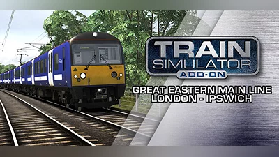 Train Simulator: Great Eastern Main Line London-Ipswich Route Add-On