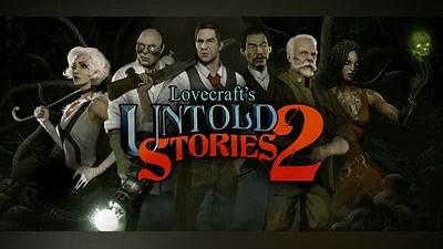 Lovecraft's Untold Stories 2