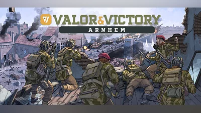 Valor & Victory: Arnhem